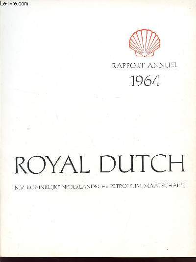ROYAL DUTCH / RAPPORT 1964.