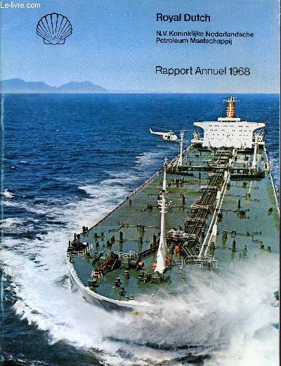 ROYAL DUTCH / RAPPORT ANNUEL 1968.