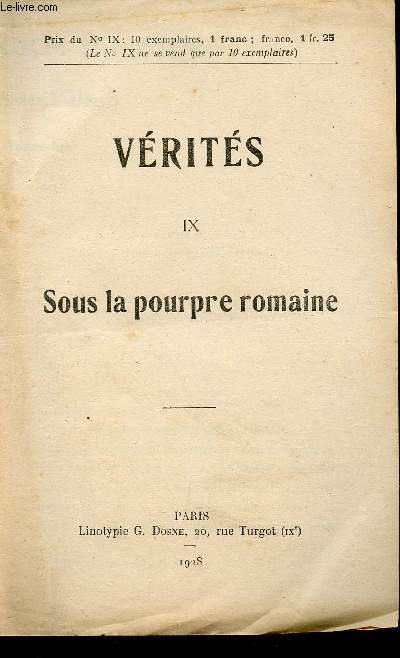 VERITES / IX - SOUS LA POURPRE ROUMAINE.