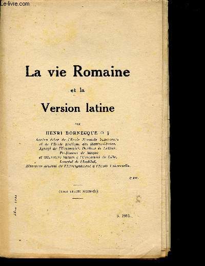 LA VIE ROMAINE ET LA VERSION LATINE.