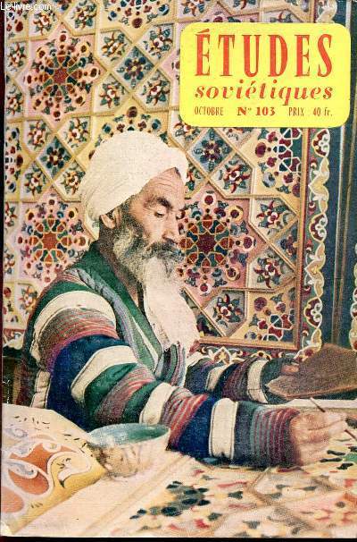 ETUDES SOVIETIQUES / REVUE MENSUELLE N103 - OCTOBRE 1956 / MOLIERE MARIVAUX ET VICTOR HUGO EN U.R.S.S. AVEC LE THEATRE NATIONAL POPULAIRE ....