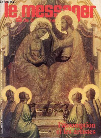 LE MESSAGER DE SAINT ANTOINE / N8 - 9 - AOUT - SEPTEMBRE 1976 / L'ASSOMPTION ET LES ARTISTES / L'ENFANT PRODIGUE - L'EGLISE EN ITALIE - QUAND LES PSALMISTES SUPPIAIENT DIEU! - LIMOGES ET SAINT-JUNIEN - JERICHO ...
