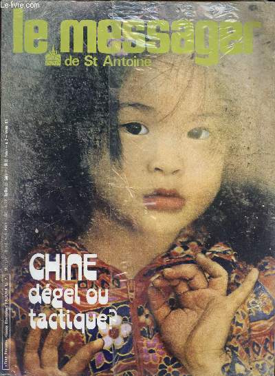LE MESSAGER DE SAINT ANTOINE / N2 - FEVRIER 1978 / CHINE DEGEL OU TACTIQUE? ETC....