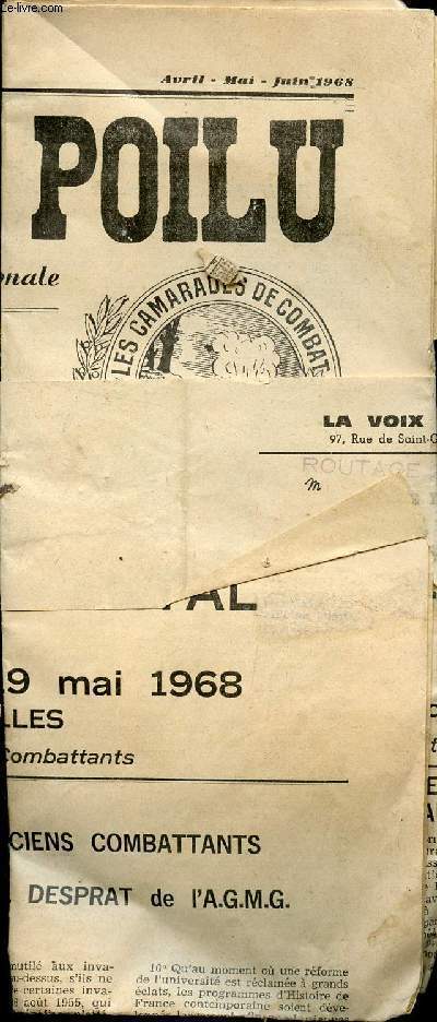 LA VOIX DU POILU / AVRIL + MAI - JUIN 1968 / AMICAL DES ANCIENS COMBATTANTS.