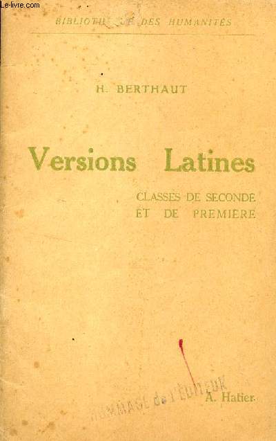 VERSIONS LATINES / CLASSES DE SECONDE ET DE PREMIERE.