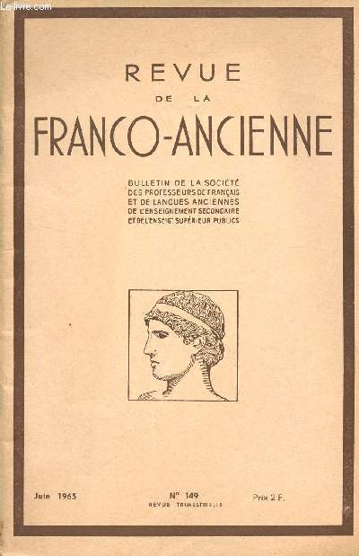 REVUE DE LA FRANCO-ANCIENNE / N149 - JUIN 1965.