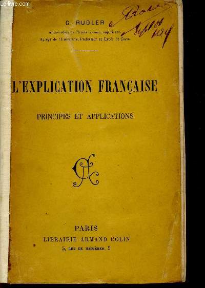 L'EXPLICATION FRANCAISE - PRINCIPES ET APPLICATIONS.