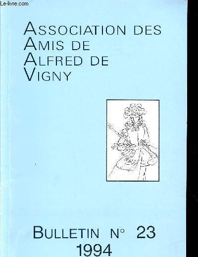 ASSOCIATION DES AMIS D'ALFRED DE VIGNY / BULLETIN N 23 - 1994 / DEJEUNER A. DE VIGNY 