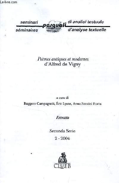 POEMES ANTIQUES ET MODERNES D'ALFRED DE VIGNY / SECONDE SERIE - 2-2004 / COLLECTION 