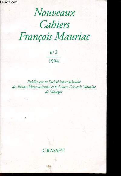 NOUVEAUX CAHIERS FRANCOIS MAURIAC - N2 - ANNEE 1994.