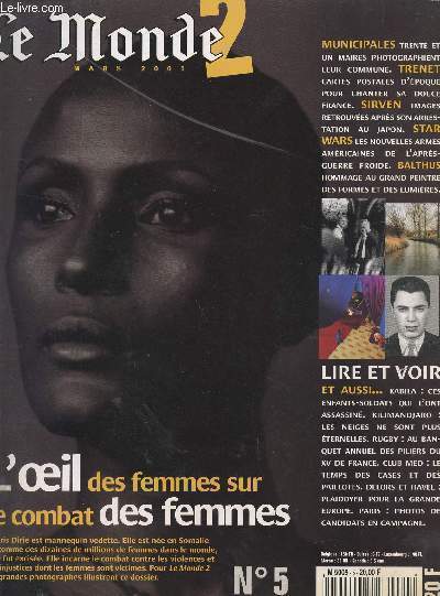 LE MONDE 2 / N5 - MARS 2001 / L'OEIL DES FEMMES SUR LE COMBAT DES FEMMES - TRENET - SIRVEN - STAR WARS - BALTHUS - KABILA - KILIMANDJARO ....