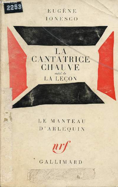 LA CANTATRICE CHAUVE (ANTI-PIECE) - SUIVI DE LECON (DRAME COMIQUE) / COLLECTION 