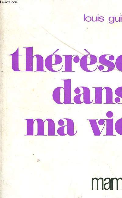 THERESE DANS MA VIE / 2 EDITION.