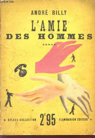 L'AMIE DES HOMMES / SELECT-COLLECTION.