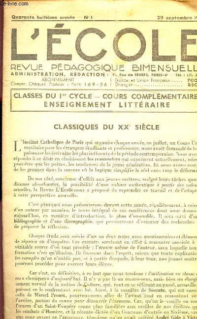 L'ECOLE - REVUE BIMENSUELLE / 48 ANNEE - N1 - 29 SEPTEMBRE 1956 / CLASSES DU 1er CYCLE - COURS COMPLEMENTAIRES - ENSEIGNEMENT LITTERAIRE / CLASSIQUES DU XX SIECLE.