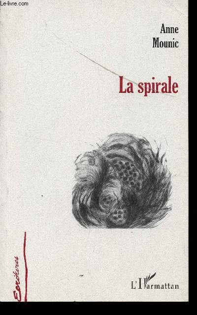 LA SPIRALE.