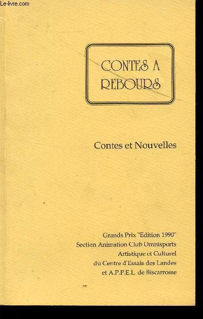 CONTES A REBOURS / CONTES ET NOUVELLES / GRAND PRIX EDITION 1990.