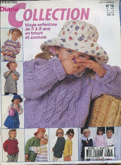 DIANA COLLECTION - MODE ENFANTINE DE 3 A 9 ANS EN TRICOT ET COUTURE / N19 - NOVEMBRE 1996.