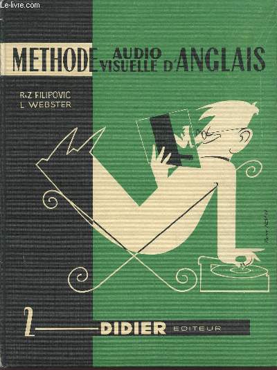 METHODE AUDIO VISUELLE D'ANGLAIS / VOLUME 2.