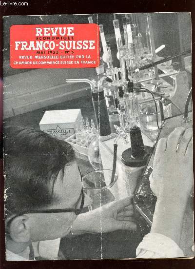 REVUE ECONOMIQUE FRANCO-SUISSE / MAI 1953 - N5.