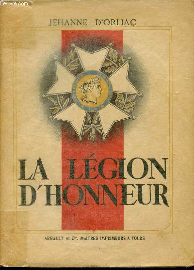 LA LEGION D'HONNEUR.