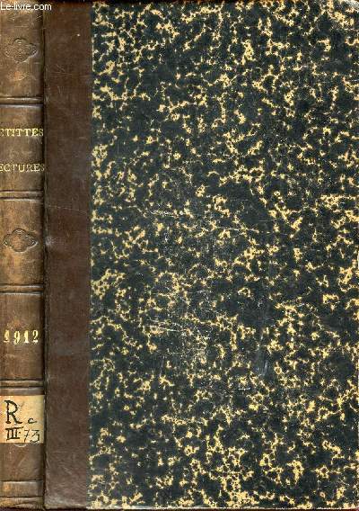 PETITES LECTURES ILLUSTREES / 62 SERIE - PREMIER SEMESTRE - ANNEE 1912.