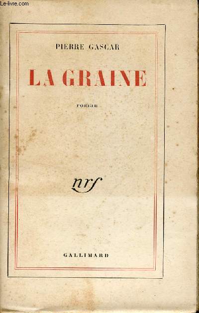 LA GRAINE.
