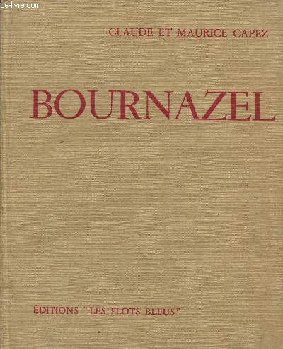 BOURNAZEL / COLLECTION 