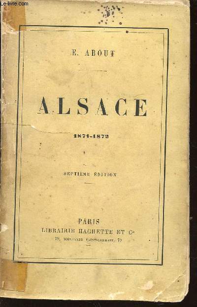 ALSACE - 1871-1872 / SEPTIEME EDITION.