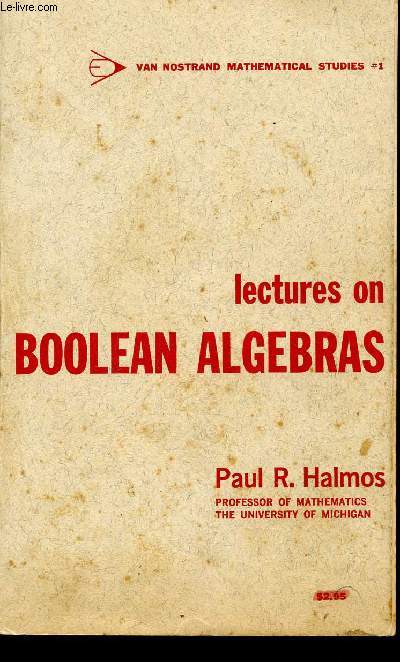 LECTURES ON BOOLEAN ALGEBRAS.