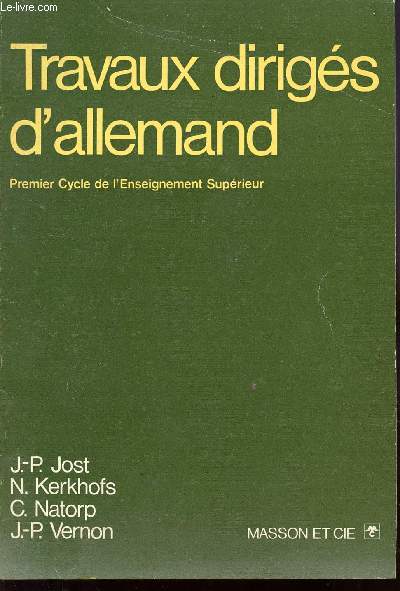 TRAVAUX DIRIGES D'ALLEMAND - PREMIER CYCLE DE L'ENSEIGNEMENT SUPERIEUR.
