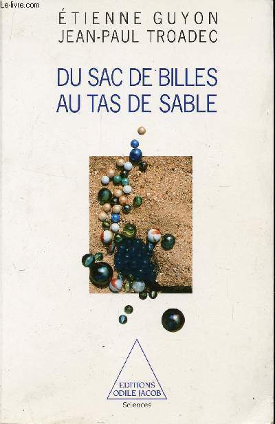 DU SAC DE BILLES AU TAS DE SABLE.