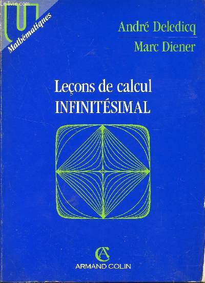 LECONS DE CLACUL INFINITESIMAL - MATHEMATIQUES.