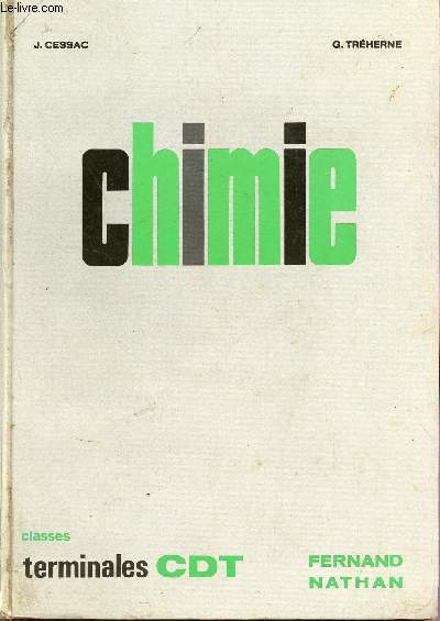 CHIMIE / CLASSES TERMINALES CDT - PROGRAMME 1966.
