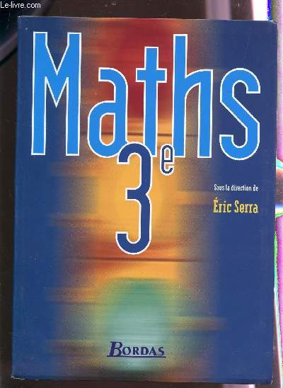 MATHS - CLASSE DE 3.