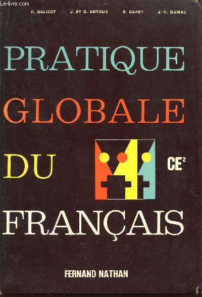 PRATIQUE GLOBALE DU FRANCAIS EN CE2.