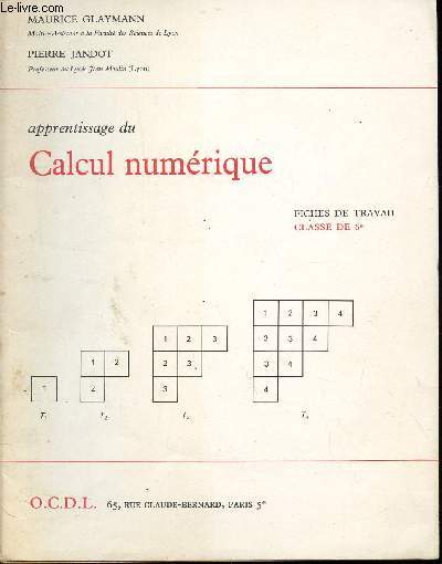APPRENTISSAGE DU CALCUL NUMERIQUE - FICHES DE TRAVAIL - CLASSE DE 6.