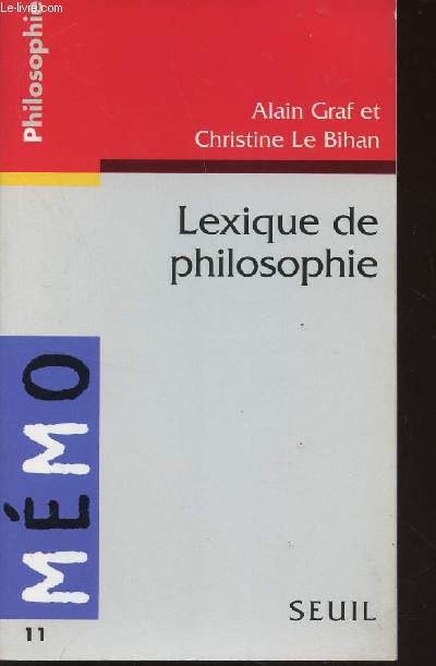 LEXIQUE DE PHILOSOPHIE / COLLECTION MEMENTO - PHILOSOPHIE / N14.