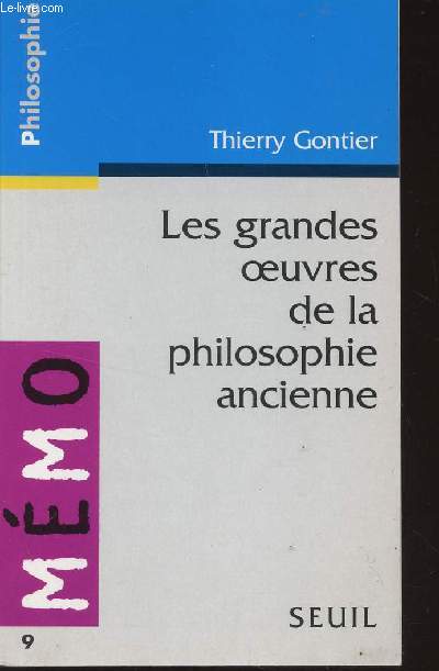 LES GRANDS COURANTS DE LA PHILOSOPHIE ANCIENNE / COLLECTION MEMENTO - PHILOSOPHIE / N9.