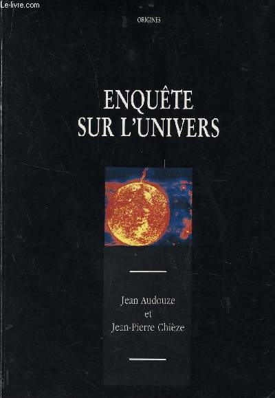 ENQUETE SUR L'UNIVERS / COLLECTION ORIGINES.