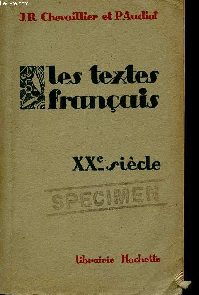 LES TEXTES FRANCAIS AU XX SIECLE / COLLECTION 