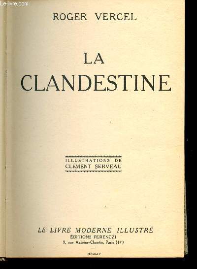 LA CLANDESTINE.