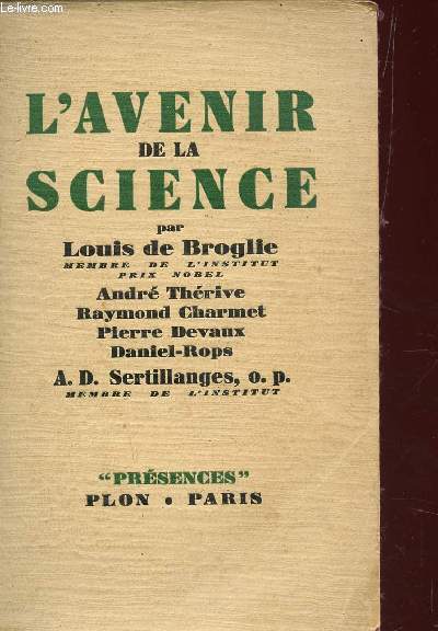 L'AVENIR DE LA SCIENCE / COLLECTION 