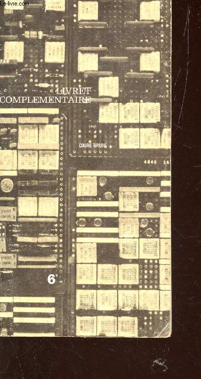 MATHEMATIQUES - CLASSE DE 6 - LIVRET COMPLEMENTAIRE / COURS BREDIF.