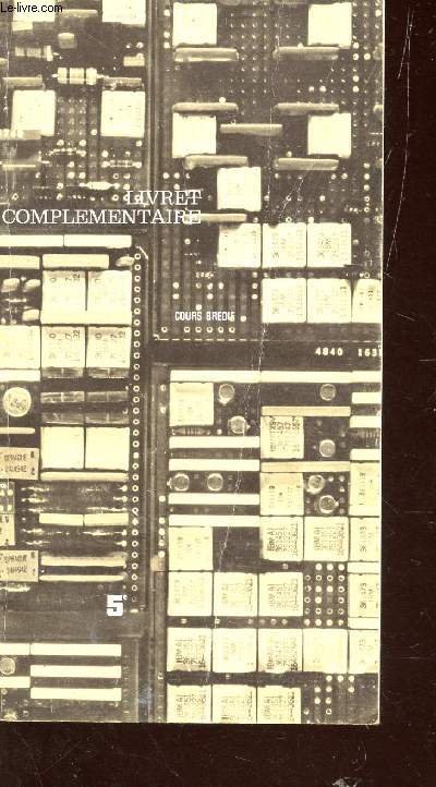 MATHEMATIQUES - CLASSE DE 5 - LIVRET COMPLEMENTAIRE / COURS BREDIF.
