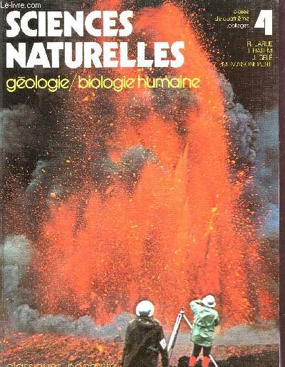 SCIENCES NATURELLES / GEOLOGIE - BIOLOGIE HUMAINE / CLASSE DE 4.