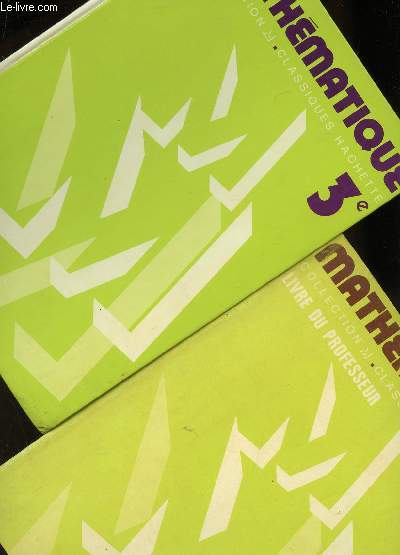 MATHEMATIQUES - CLASSE DE 3 - EN 2 VOLUMES : LIVRE DE L'ELEVE + LIVRE DU PROFESSEUR / COLLECTION m;