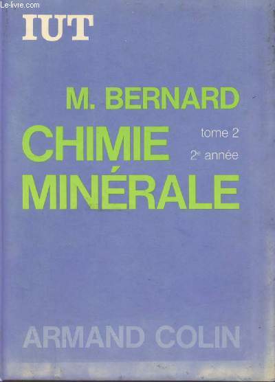 CHIMIE MINERALE - TOME 2 - IUT - 2 ANNEE.