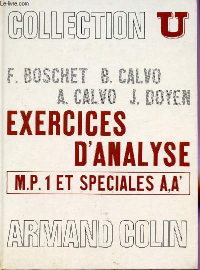 EXERCICES D'ANALYSE / MP1 ET SPECIALES A A' / SERIE MATHEMATIQUES / COLLECTION U.