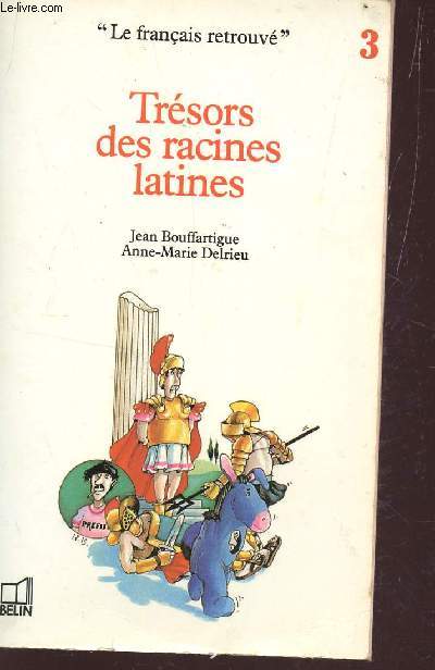 TRESORS DES RACINES LATINES / COLLECTION 